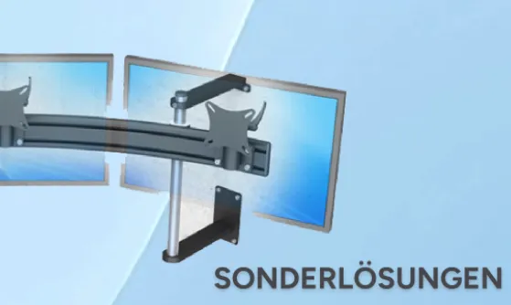 Monitorhalterung als Sonderanfertigung für individuelle Arbeitsplatzlösungen Spezialhalterung für Monitore an ergonomischem Arbeitsplatz
